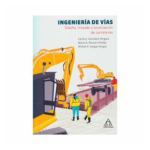 INGENIERIA DE VIAS. DISENO TRAZADO