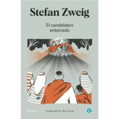CANDELABRO ENTERRADO  Zweig