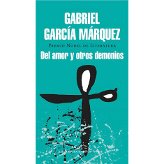 DEL AMOR Y OTROS DEMONIOS MONDADORI