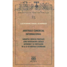 ARBITRAJE COMERCIAL INTERNACIONAL GARANT