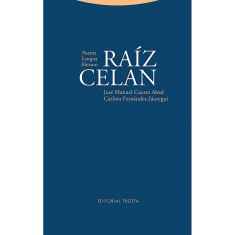 RAIZ CELAN POEMA LENGUA ABISMO