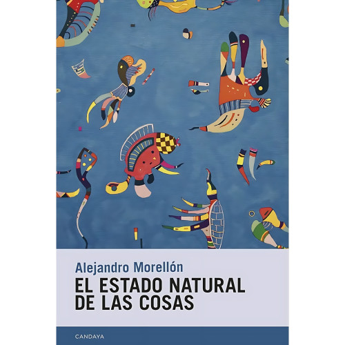 ESTADO NATURAL DE LAS COSAS EL