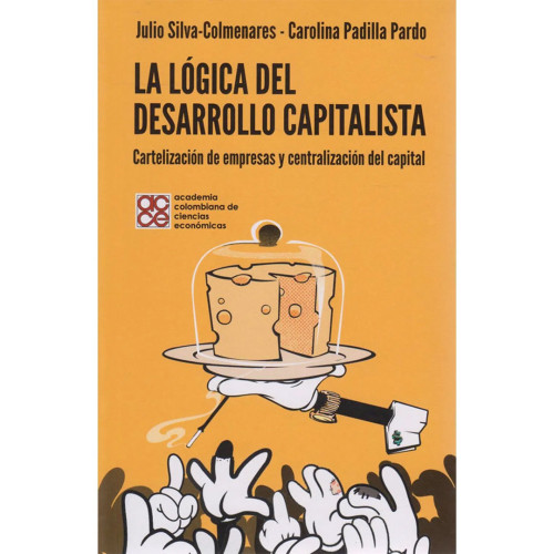 LOGICA DEL DESARROLLO CAPITALISTA LA