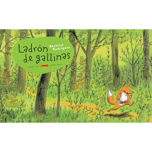 LADRON DE GALLINAS