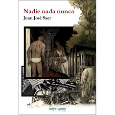 NADIE NADA NUNCA