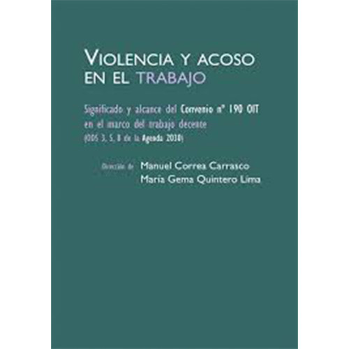 VIOLENCIA Y ACOSO EN EL TRABAJO
