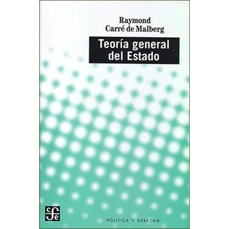 TEORIA GENERAL DEL ES CARRE