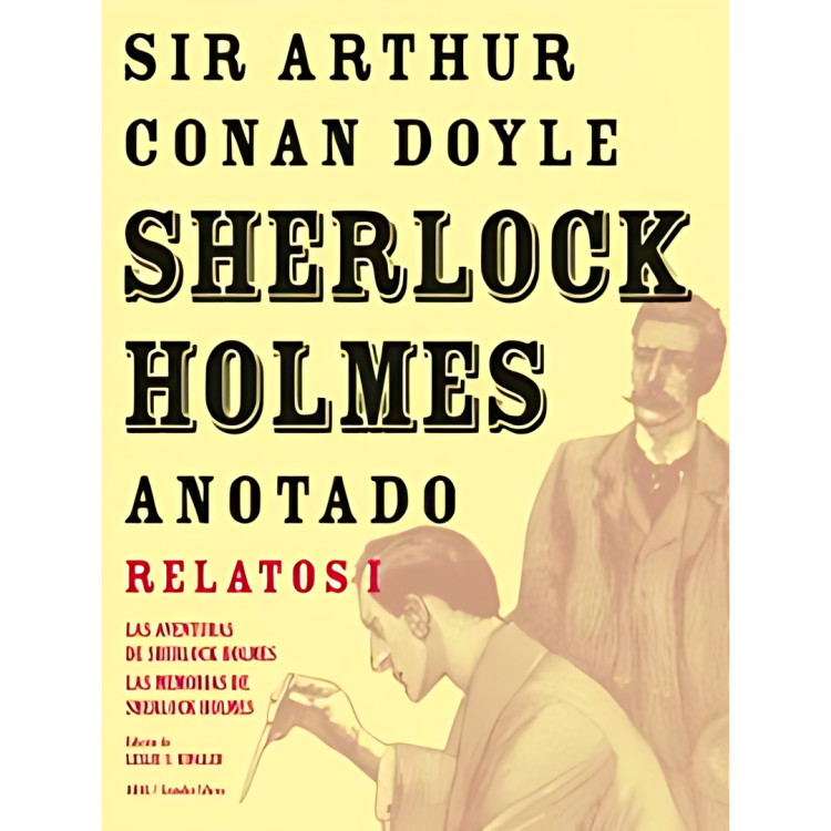 SHERLOCK HOLMES ANOTADO LAS AVENTURAS LA