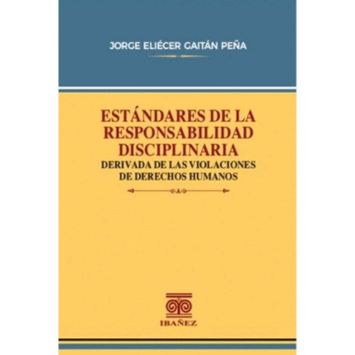 ESTANDARES DE LA RESPONSABILIDAD