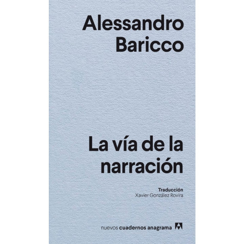 LA VIA DE LA NARRACION