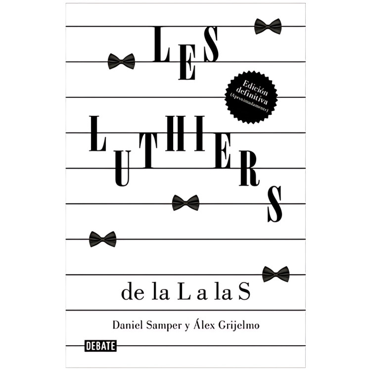 LES LUTHIERS: DE LA L A LA S
