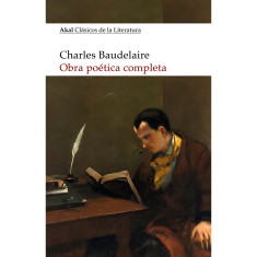 OBRA POETICA COMPLETA BAUDELAIRE